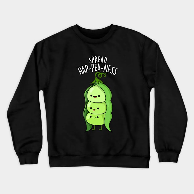 Spread Hap-pea-ness Cute Happy Peas Pun Crewneck Sweatshirt by punnybone